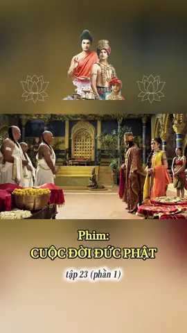 Phim Cuộc Đời Đức Phật tập 23 (phần 1) #myngoc #hocphatmoingay #phatgiao #phatphap #phimhay #cuocdoiducphat 