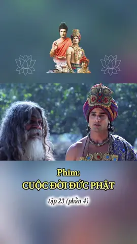 Phim Cuộc Đời Đức Phật tập 23 (phần 4) #myngoc #hocphatmoingay #phatgiao #phatphap #phimhay #cuocdoiducphat 