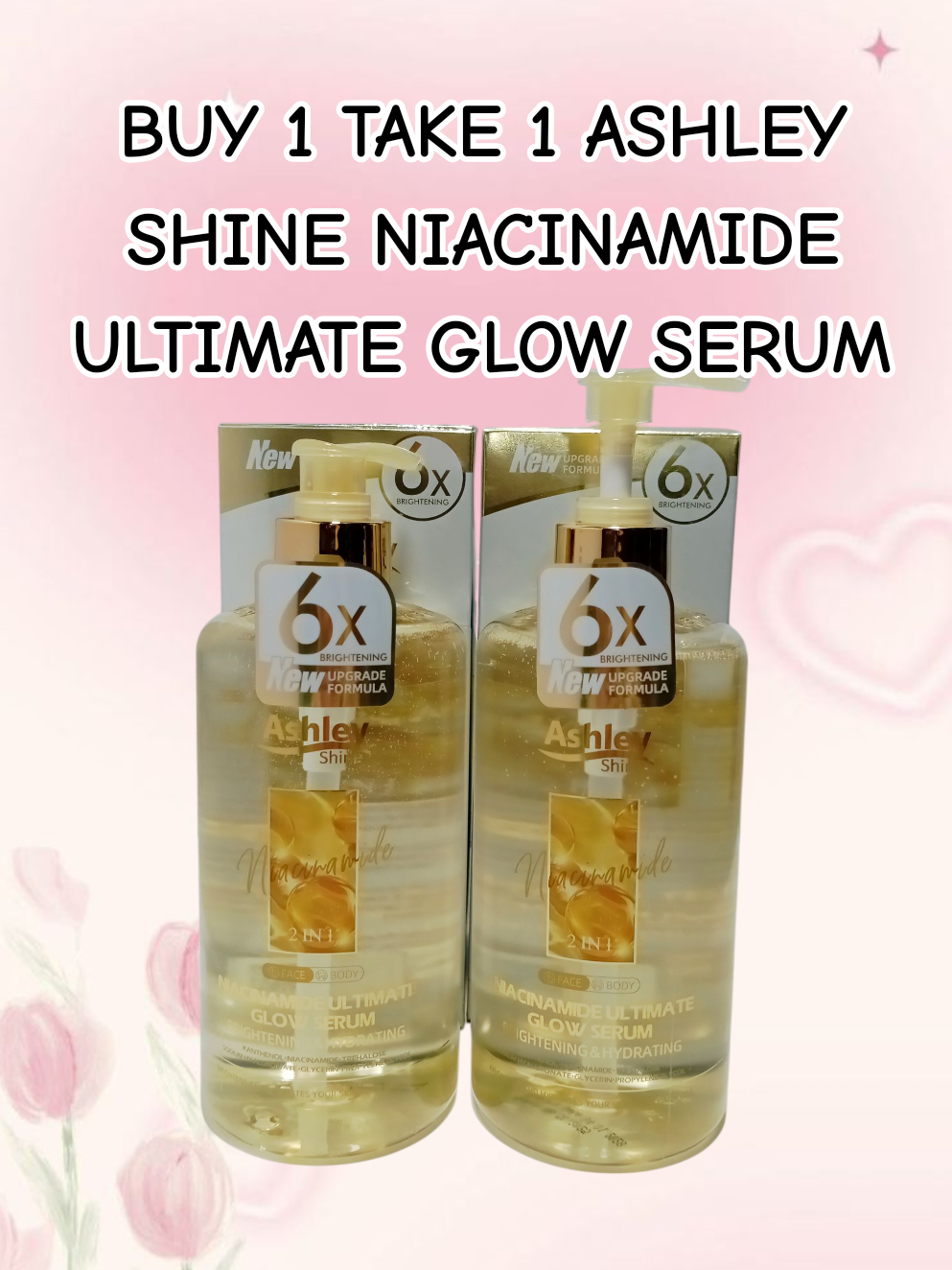Ashley Shine Niacinamide Glow 2in1 Brightening & Hydrating Serum✨ Features a new upgraded formula with 6x Brightening power. This Serum for Face & Body to enhance your skin's Radiance & Hydration. #ashleyshine #ashleyshinecosmetics #ashleyshinemakeup #ashleyshineniacinamideserume #niacinamideserum #niacinamideglow #brighteningserum #hydratingserum #glowingserum #faceandbodyserum #beautycare #skincareroutine #skincareessentials #buy1take1 