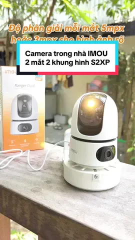 Camera trong nhà IMOU S2XP 2 mắt 2 khung hình có độ phân giải 10mpx(mỗi mắt 5mpx) hoặc 6mpx(mỗi mắt 3mpx) với 1 mắt cố định và 1 mắt xoay 360 theo dõi thông minh, đàm thoại 2 chiều, ban đêm có màu, báo động còi hú và sáng đèn, kết nối wifi k dây hoặc có dây #camera #cameraimou #imou #camera2mat #camerathongminh #lehoangquan2025 
