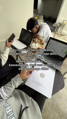 kn aku bilang jg apa, kl aku yg cape kita slesai