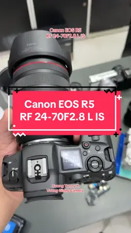 Canon EOS R5 ft RF 24-70F2.8 L IS #cuongtonnyreview #cuongtonny #xuhuong #thinhhanh #vuonggiangcamera #canonr5 #rf2470 @Vương giang camera @Cuong Tonny Photography @DomDuyCamera @TRÀ ĐÁ CAMERA 📸 