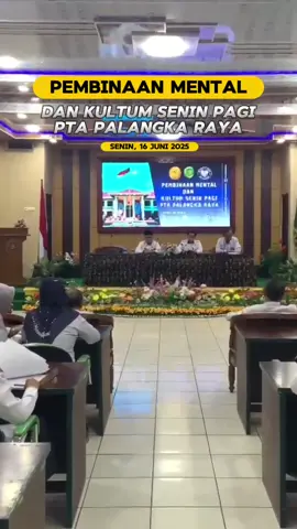 📆 Senin, 16 Juni 2025 📍 Aula Atas PTA Palangka Raya Seluruh Aparatur Pengadilan Tinggi Agama Palangka Raya mengikuti Kegiatan Pembinaan Mental dan Kultum. Pembinaan disampaikan langsung oleh Ketua dan Wakil Ketua PTA Palangkaraya. Adapun kultum disampaikan oleh Y.M. Hakim Tinggi Drs. M. Aries, S.H., M.H.  Sedikit penggalan kultum pagi ini 