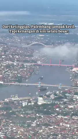 Menyentuh Palembang dari udara, rasanya selalu spesial. Kota ini bukan cuma tempat tinggal, tapi juga tempat pulang.