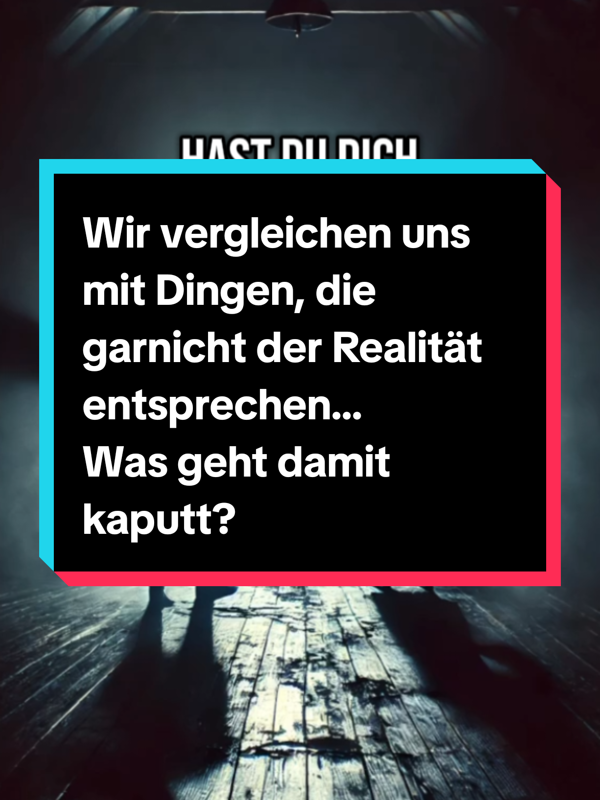 Was wirklich passiert, wenn wir uns im Internet vergleichen... #gedanken #selbstliebe #leben #socialmedia #du#fyp 