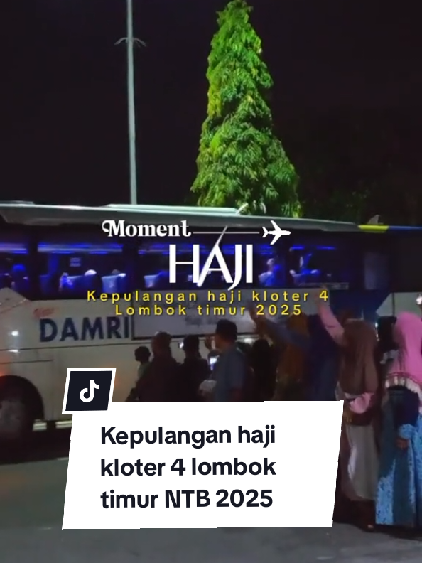 lombok timur jamaah haji pulang ke tanah air #CapCut #fypシ゚viral #fypage #fyp #kemenagri #kemenag #haji2025 #haji #lomboktimur #lombokvirall🌴🌴 #lomboktiktok 