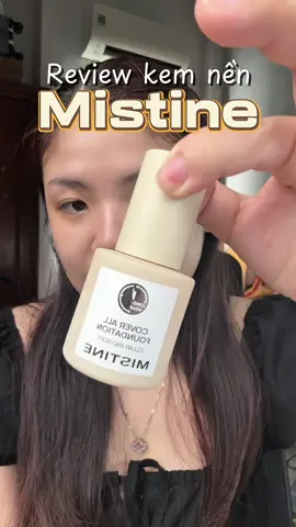 Cuối cùng cũng thử tới kem nền của Mistine phiên bản mọi loại da màu LF110 Êm nha mấy chế yêu ơi #mistine #kemnen #foundation #mistinefoundation #reviewkemnen #lf110 #goclamdep #makeup #beauty #makeuptutorial 