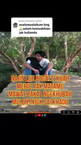Membalas @kylii54Akkon selalu puakhi🙏 #tiktoklampung #papaccukhlampung #hahiwanglampung #pattunlampung #wayaklampung #storylampung #puisilampung #katakatalampung #segatalampung 