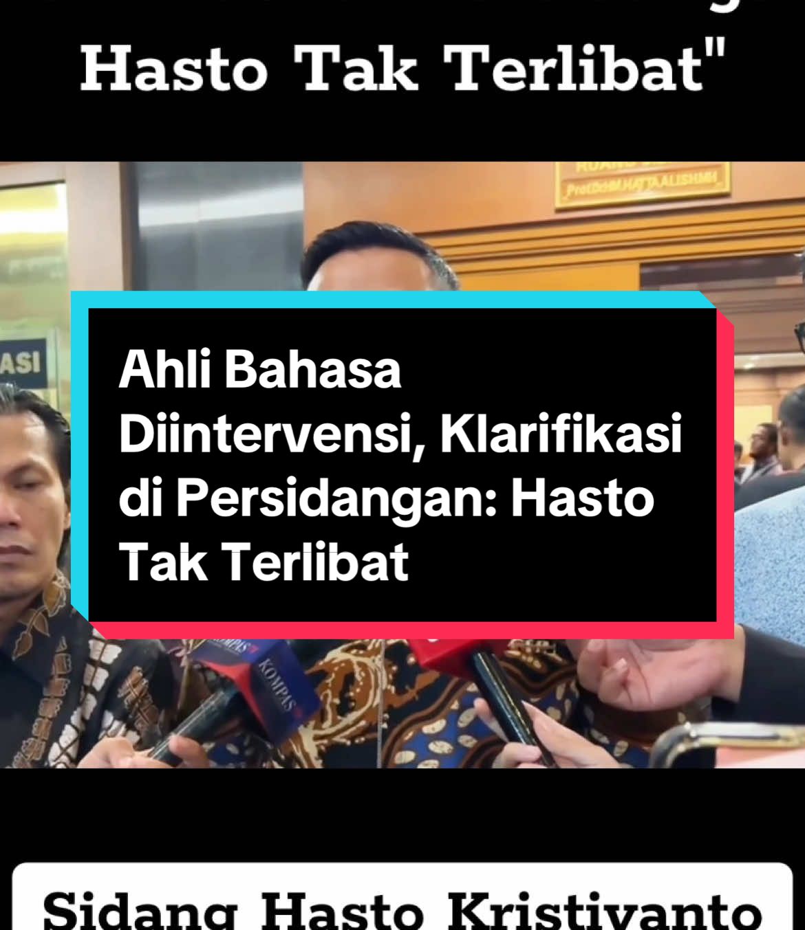 Sidang Hasto Kristiyanto : Ahli Bahasa 