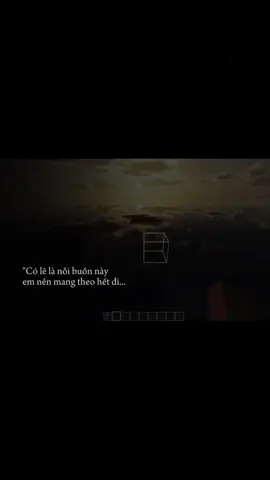 Có lẽ là nỗi buồn này🥹#xuhuong #viraltiktok #musicchill🎶 #chill #duyentroilay #music #minecraftchill #Minecraft #iterationtshader #tamtrang #tamtrangbuon💔 #view #suy 