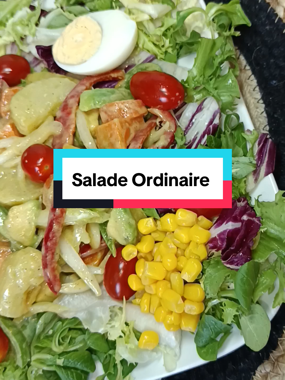 Salade Ordinaire  #salade #saladeordinaire #healthyrecipes #recettefacile #creatorsearchinsighs #tiktokfrance🇨🇵 