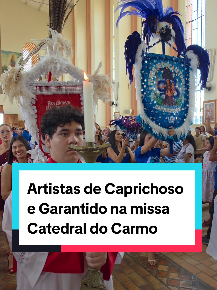 Missa de 16 de junho na Catedral de Nossa Senhora do Carmo em ação de Graça aos Artistas de Caprichoso e Garantido que fazem o Festival Folclórico de Parintins 💙❤️ #garantido  #caprichoso  #parintins  #fe 