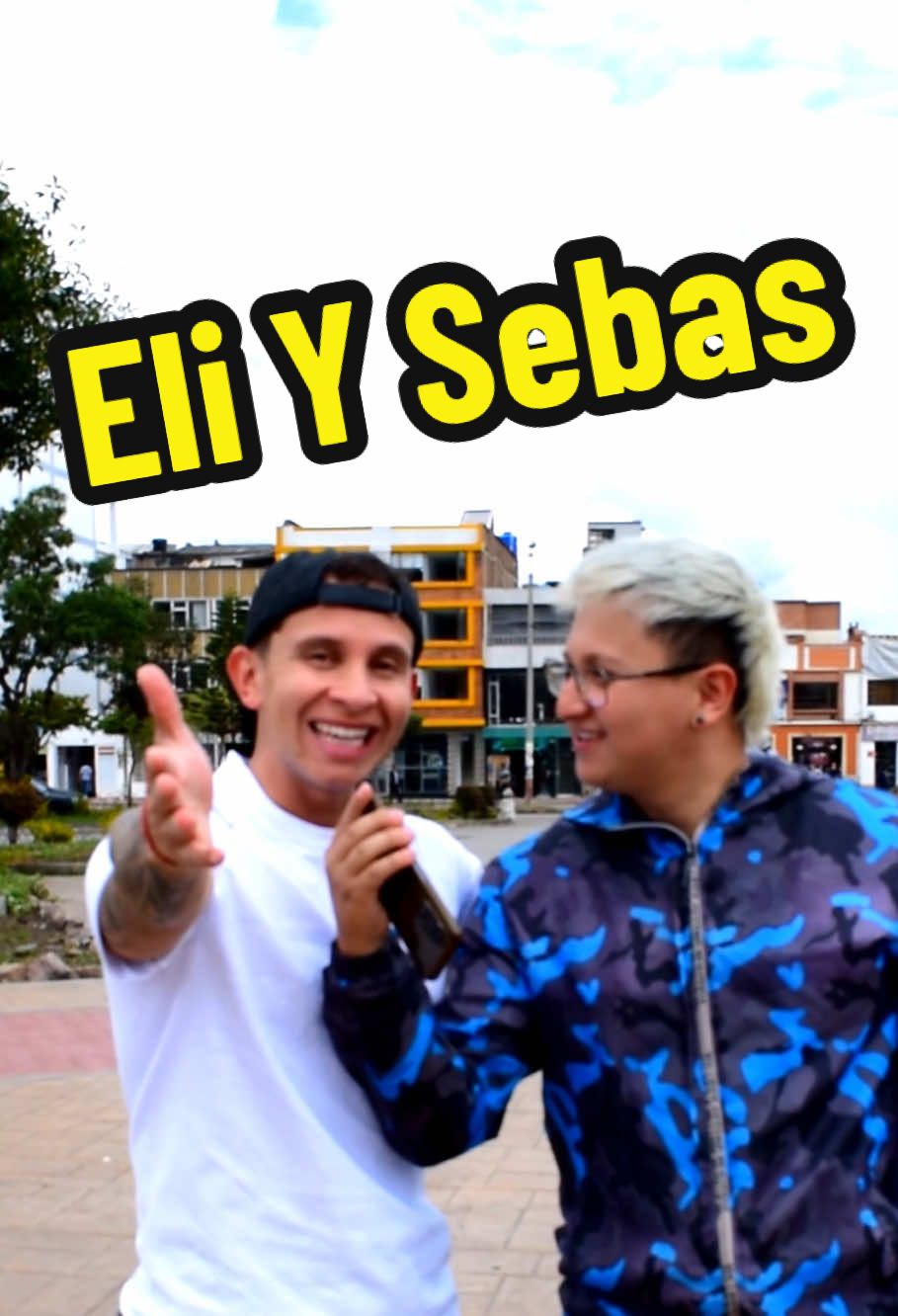 Eliorchh y @Sebas ¿Pa' Dónde Vas?  #sogamoso #sogamosoboyaca #sogamoso🔥 #boyaca #colaboración #contenido #boyacacolombia #sogamosoboyaca🇨🇴 
