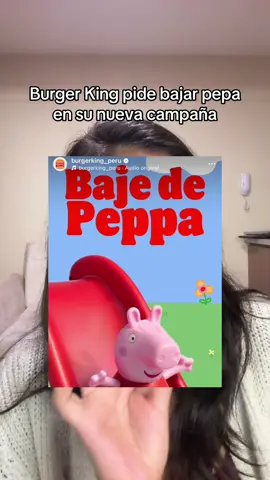 #greenscreen Burger King ha usado de forma iconica la frase “baje de pepa” para su campaña con Peppa Pig ¿qué te parece?  #bajedepepa #peppapig #peppa #estrategiasdemarketing #marketing #estrategia #campaña #bajarpepa 