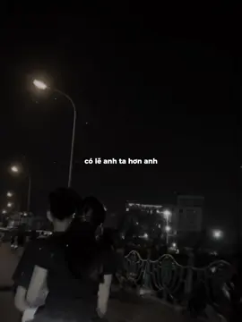 Có lẽ anh ta hơn anh là dành đc em …#nhachaymoingay #tinhyeu #tamtrang #xuhuong2025 #1989 