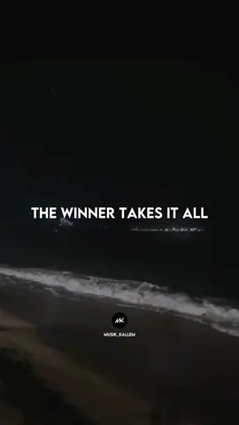 Song : ABBA ~ The Winner Takes It All #abba #thewinnertakesitall #lirik