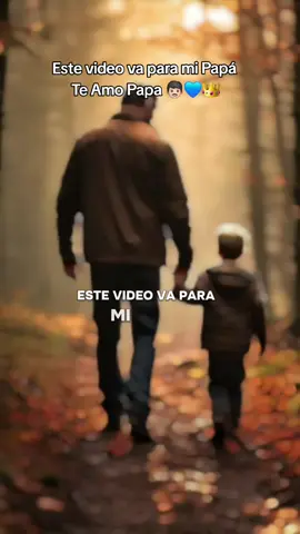 #papiteamomucho❤️ #fypシ゚viral #tiktokazmeviral #felizdiadelpadreparatodos #paratiiiiiiiiiiiiiiiiiiiiiiiiiiiiiii 