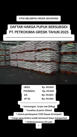 untuk info pemesanan lebih lanjut bisa lansung hubungi admin melalui link whatsapp yang ada di bio profil. #pupuk #pupuksubsidi #petrokimiagresik #pupukmurah #untukrakyat #pupukindonesia #petaniindonesia🇮🇩🇮🇩🇮🇩🌿🌿 #petanimuda #untukpetani #cod #fyp #foryoupage 