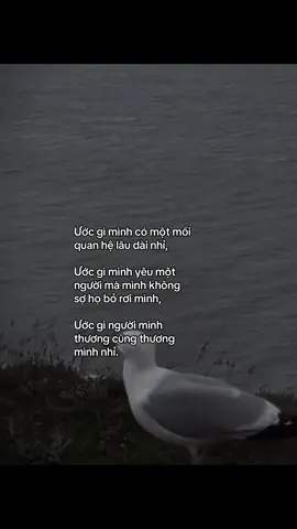 Ước gì mình có một mối quan hệ lâu dài nhỉ, + Ước gì mình yêu một người mà mình không sợ họ bỏ rơi mình, Ước gì người mình thương cũng thương mình nhỉ.#aettentertainment #19th03_05 