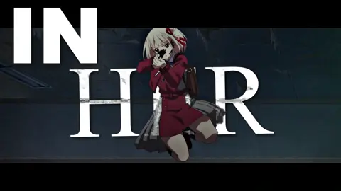Lycoris Recoil Edit - Unfinished Draft #lycorisrecoil #lycorisrecoiledit #chisatonishikigi #takinainoue 