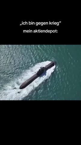 tyssenkrupp- bin wirklich gegen krieg! die u-boote dienen zur verteidigung und abschreckung. #relatable #fyp #viral #tkms 
