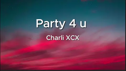 Party 4 u - Charli XCX | Karaoke Version 🎉 Party 4 U – Charli XCX 💔 Singing this for the ones who never showed up… #Party4U #CharliXCX #KaraokeCover #TikTokSings #EmotionalPop #HyperpopVibes #AltPopKaraoke #FYP #SingWithMe