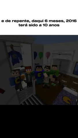 [22:04] o tempo voa... #nostalgia #2016 #Minecraft #nostalgic #saudades 