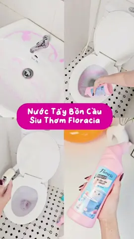 Nước tẩy bồn cầu siêu thơm  #nuoctayboncau  #floracia  #nuoctaytoilet  #tayboncau  #taysannhatam  #banacocoreview 