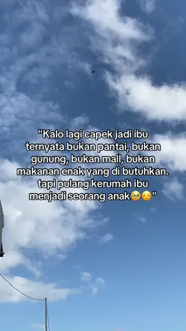 Sekarang udah kehilangan sosok seorang ibu 😭 