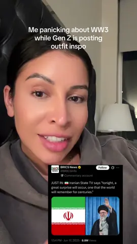 Me panicking about WW3 while Gen Z is posting outfit inspo 🫠😫😭 Anyone else not sure if we should freak out or now #ww3 #iran #iranisraelwar #trump 