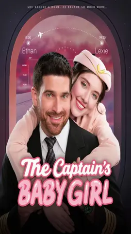 The Captain's Baby Girl #fyp#playlets#