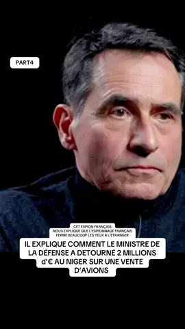 IL EXPLIQUE COMMENT LE MINISTRE DE  LA DÉFENSE A DETOURNÉ 2 MILLIONS  d’€ AU NIGER SUR UNE VENTE  D’AVIONS #afrique #enquete #espion #revelation #corruption #france 