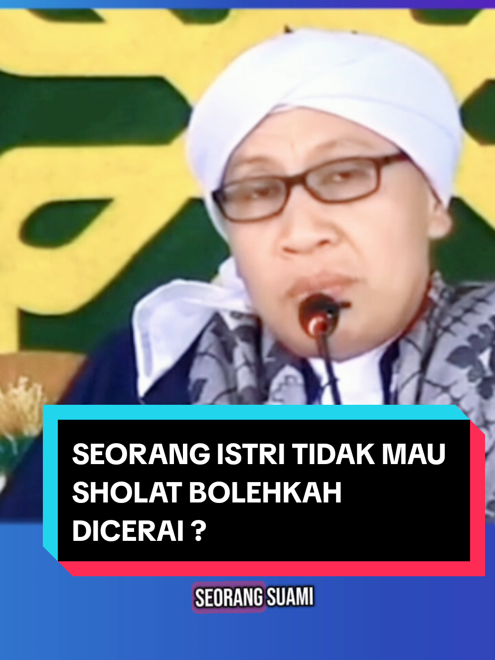 SEORANG ISTRI TIDAK MAU SHOLAT BOLEHKAH DICERAI? #seorang #istri #tidak #mau #sholat  #bolehkah #dicerai #dakwahislam #buyayahya #buyayahyamenjawab  #semogabermanfaat  #fyp #fypシ゚ #foryou #foryoupage 