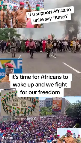 #if you support Africa to unite say Amen 🙏🙌#nigeriatiktok🇳🇬🇳🇬🇳🇬 #tazaniatiktok🇹🇿 #rwandatiktok🇷🇼 #kenyantiktok🇰🇪 #ugandatiktok🇺🇬 #congolaise🇨🇩 #ghanatiktok🇬🇭 #southafricatiktok🇿🇦 #burkinatiktok🇧🇫🇧🇫🇧🇫❤️ #fyp #malitiktok🇲🇱 