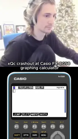 xQc and Casio FX-CG50 graphing calculator  #xqc #casio #calculator #math #fyp #engineering 