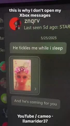 who's nows what I'm going to get when I open my Xbox messages