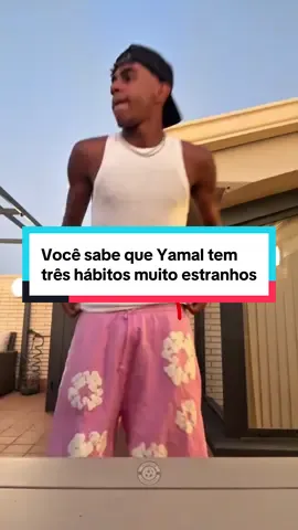 Você sabe que Yamal tem três hábitos muito estranhos? #futebol #futebolbrasileiro #CapCut 