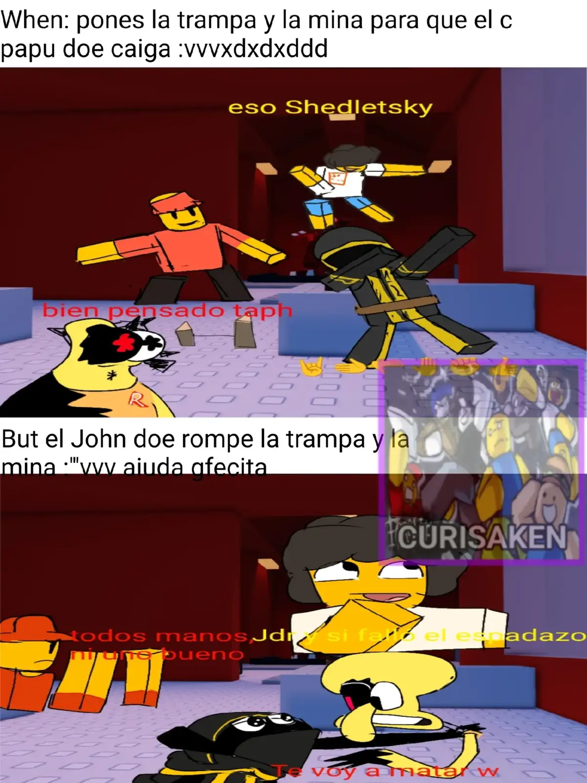 #forsaken #humor #curi #meme #robloxfyp #taph #elliot #shedletsky #johndoe #roblox #lentejas 