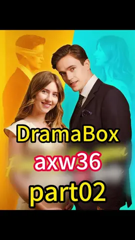#dramabox #l#axw36 #shortmovie #drama #fyp #Foryou 