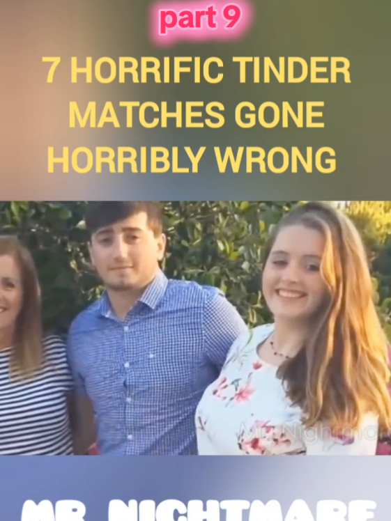 7 horrific tinder matches gone horribly wrong ! | Part 9 | #story #news #journalism #foryou #fyp #foryoupagе #usa_tiktok🇺🇸 #stories #scary #storytime #horrortok #viral #follow #trending #grow #foryoupage❤️❤️ 