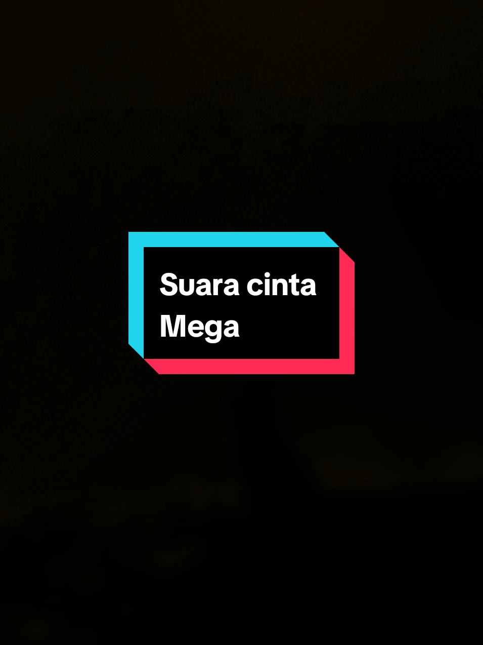 { AeL } •• SUARA CINTA | MEGA •• #lagu  #liriklagu  #fypシ゚ 