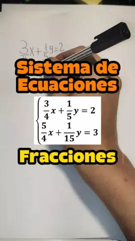 Sistemas de ecuaciones con fracciones. Se elimina una de las variables y despeja la otra variable. Por qué otro método lo resolverías? #matematica #ecuaciones #fracciones #profejeog 