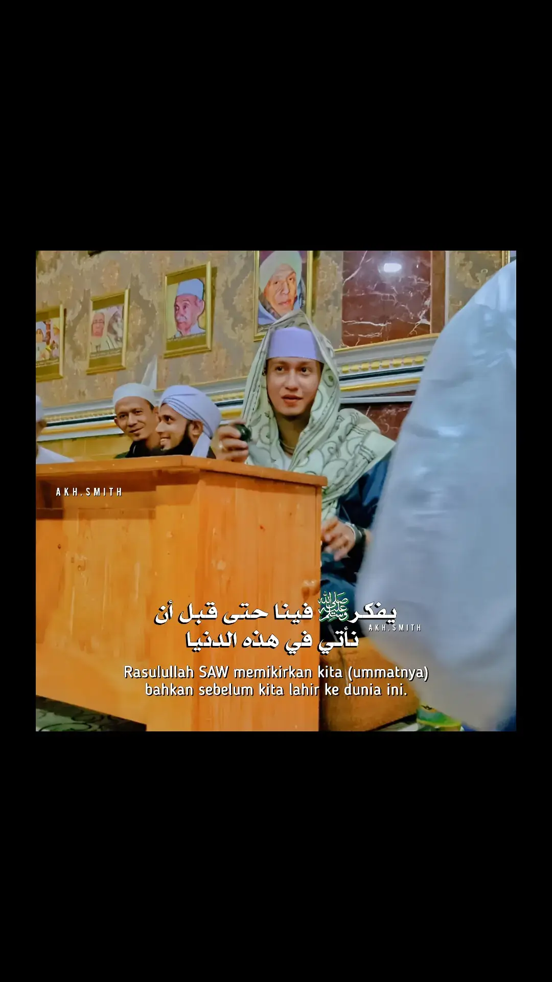 #maulid #maulidnabi #maulidnabimuhamammadsaw #isramiraj #akhlakmulia #adab #majelissholawat #majelis #majelisilmu #dawuh #berkatgurukita #ngalapberkah #santri #santripondok #santriwati #nasehat #kalamulama #muhibbin #muhibbin_ulama_dan_habaib #pecintasholawat #pecintaulamadanhabaib #ulama #ulamabanjar #ulamaaceh #ulamabanten #murobbi #mursyid #murobbiruhina #syaikhona #ngalapbarokah #guru #fy #fyp #fypシ #fypシ゚viral #fypage #fyppppppppppppppppppppppp #foryou #foryoupage #majelisan 