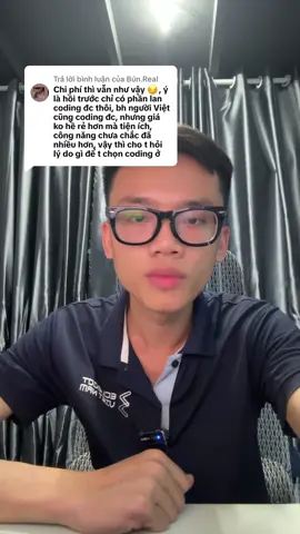 Trả lời @Bún.Real Hi vọng lần sau mở miệng có văn hoá