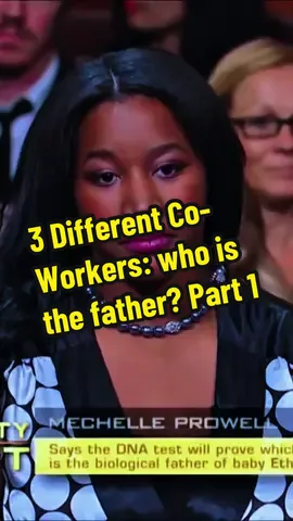 3 Different Co- Workers: who is the father? Part 1 #usa #paternitycourt #DNAResults 