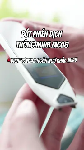 Bút xịn thông minh quá, công nghệ phiên dịch giờ đỉnh ngỡ ngàng luôn #butngoaingumc08 #butphiendich #mayphiendich #mayphiendichngonngu #xh 