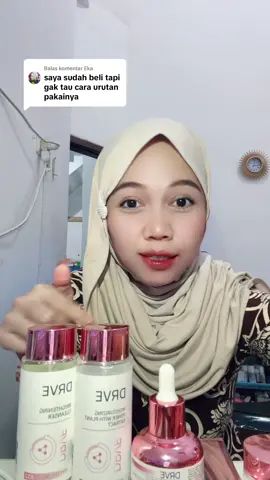 Membalas @Eka save video nya kak biar klo lupa lagi bisa dilihat lagi video ini 🥰 #drve #skincareroutine #drveskincare #skincareviral 