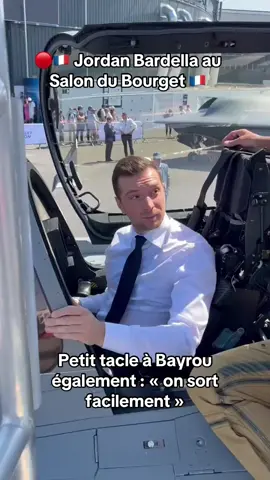 🔴🇫🇷 Jordan Bardella au Salon du Bourget 🇫🇷 petit tacle à François Bayrou : «  On sort assez facilement »#bardella #jordanbardella #marinelepen #rassemblementnational #rn #politique #politiquefrancaise #info #information #france🇫🇷 #armee #army #militaire #rafale #paris #viral #info #actu #fyi #fyp 