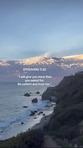 EPHESIANS 3:20 Be patient and trust me. #worship #trust #prayer #believe #God #godisgood #fyp #foryoupage 