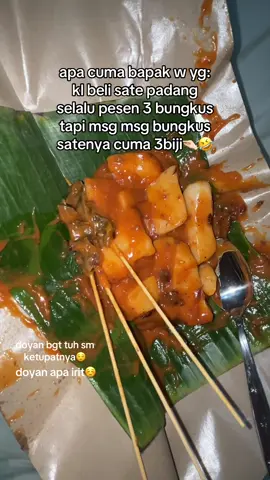 ceritain kejadian unik km tentang sate padang! #satepadang #sate #padang #food #foodies #makanan #jajan 